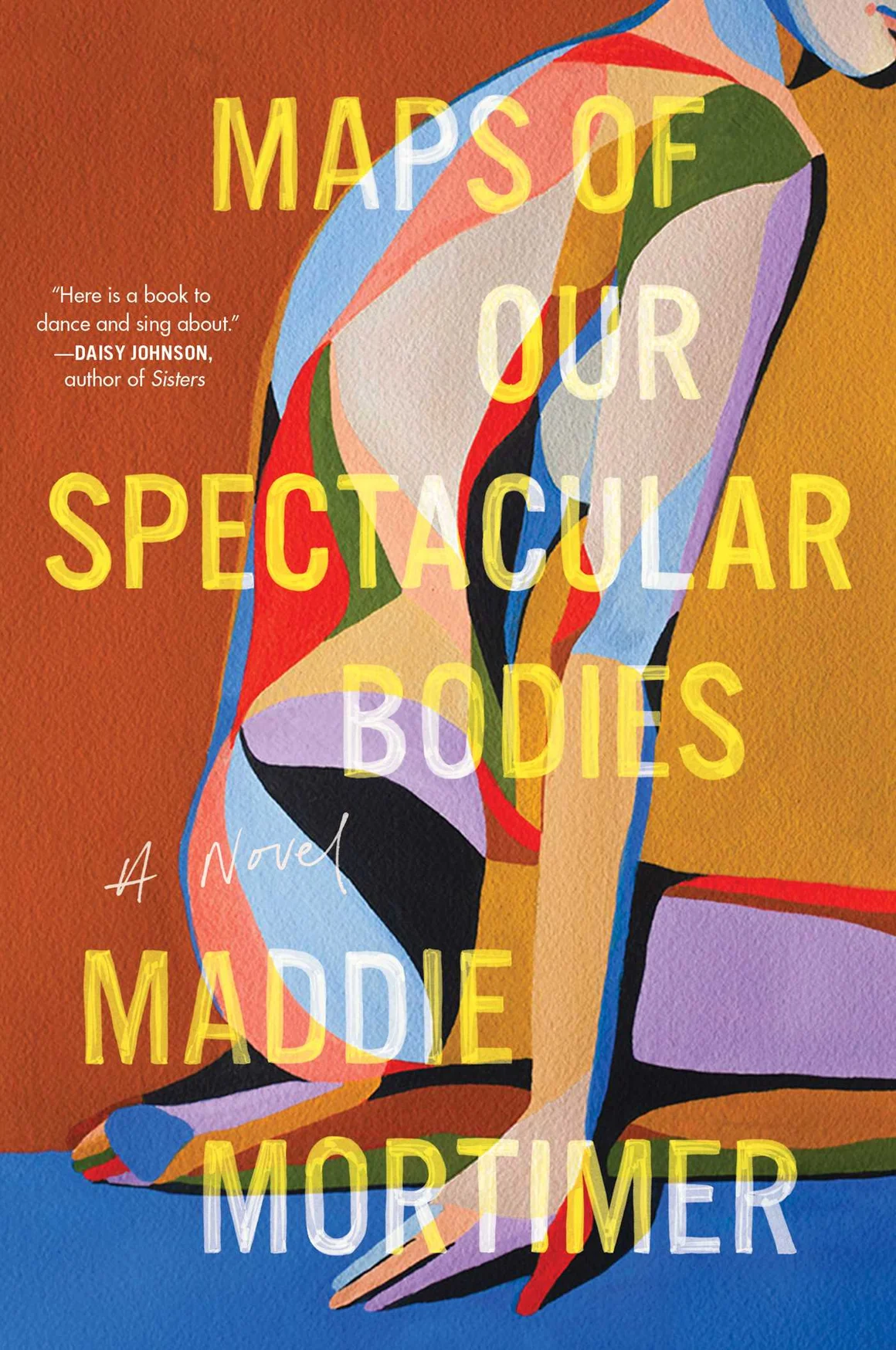 "Maps of Our Spectacular Bodies", от Мади Мортимър