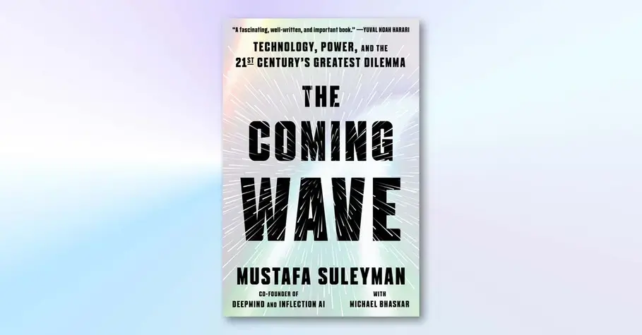 The coming wave