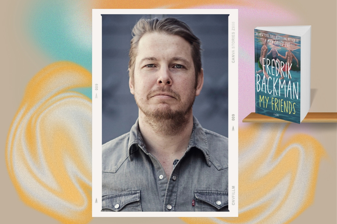 Фредрик Бакман - "My Friends"